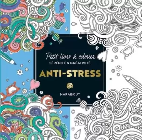 Couverture du produit · Le petit livre de coloriages : Anti-stress