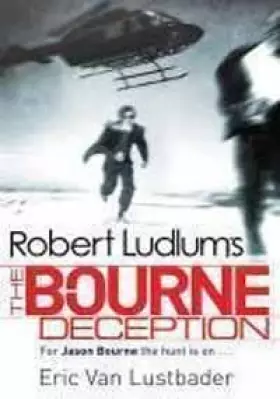Couverture du produit · Robert Ludlum'S The Bourne Deception