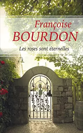 Couverture du produit · Les roses sont éternelles