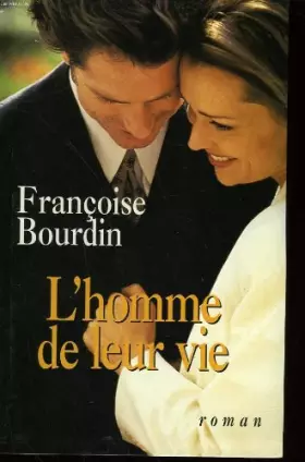 Couverture du produit · L'homme de leur vie
