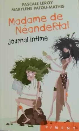 Couverture du produit · Madame de Néandertal, journal intime