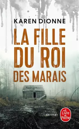 Couverture du produit · La Fille du roi des marais