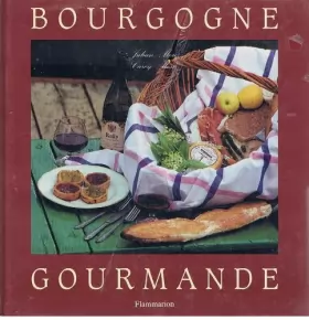 Couverture du produit · Bourgogne gourmande