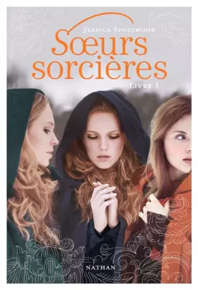 Couverture du produit · Soeurs sorcières - Livre 1