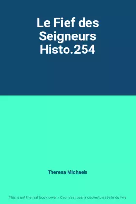 Couverture du produit · Le Fief des Seigneurs Histo.254