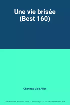 Couverture du produit · Une vie brisée (Best 160)