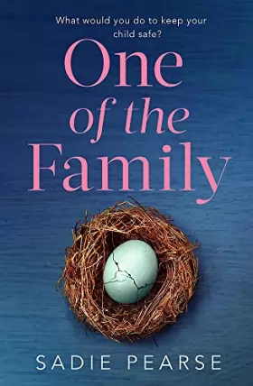Couverture du produit · One of the Family: the must-read, suspenseful novel you won't be able to put down!