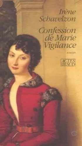 Couverture du produit · Confession de Marie Vigilance