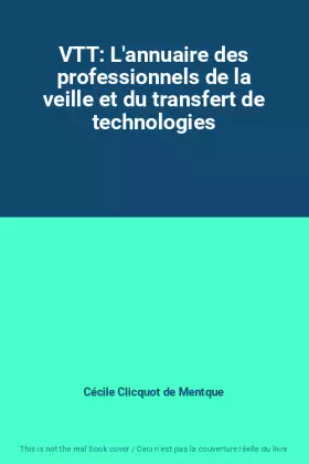 Couverture du produit · VTT: L'annuaire des professionnels de la veille et du transfert de technologies