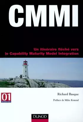 Couverture du produit · CMMI : Un itinéraire fléché vers le Capability Maturity Model Integration