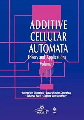 Couverture du produit · Additive Cellular Automata Vol 1