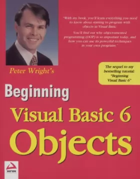 Couverture du produit · BEGINNING OBJECTS WITH VISUAL BASIC 6