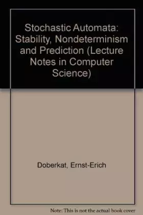 Couverture du produit · Stochastic Automata: Stability, Nondeterminism and Prediction