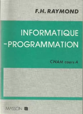 Couverture du produit · Informatique-programmation : CNAM, cours A (Collection Formation permanente)