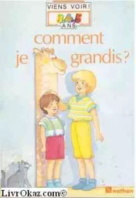 Couverture du produit · Comment je grandis ?