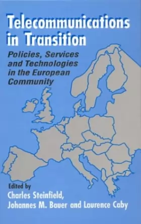 Couverture du produit · Telecommunications in Transition: Policies, Services and Technologies in the European Community