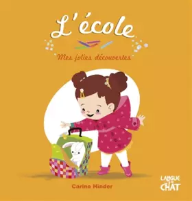 Couverture du produit · L'école - Mes jolies découvertes