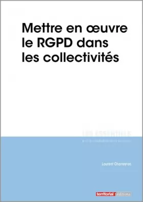 Couverture du produit · Mettre en oeuvre le RGPD dans les collectivités