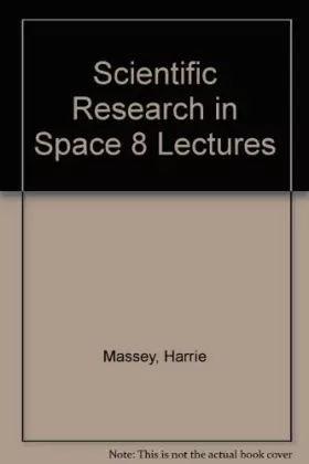 Couverture du produit · Scientific Research in Space 8 Lectures
