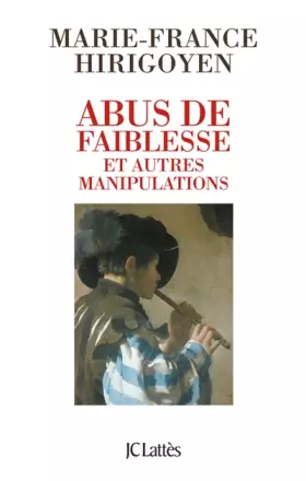Couverture du produit · Abus de faiblesse et autres manipulations