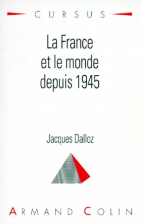 Couverture du produit · La France et le monde depuis 1945