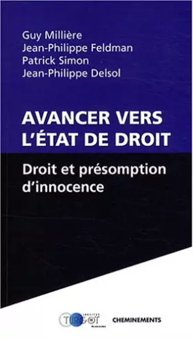 Couverture du produit · Avancer vers l'état de droit : Droit et présomption d'innocence