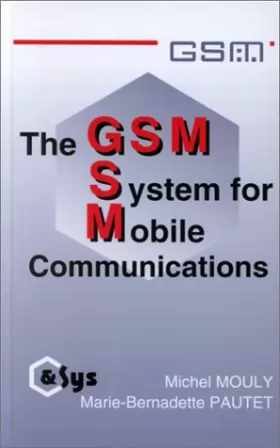 Couverture du produit · The GSM system for mobile communications