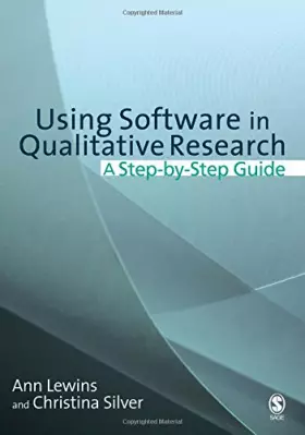 Couverture du produit · Using Software in Qualitative Research: A Step-by-Step Guide