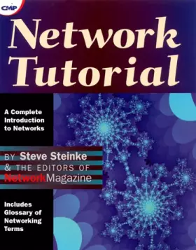 Couverture du produit · Network Tutorial: A Complete Introduction to Networks