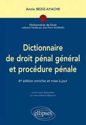 Couverture du produit · Dictionnaire de Droit Pénal Général et Procédure Pénale