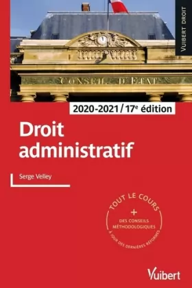 Couverture du produit · Droit administratif 2020/2021: Tout le cours et des conseils méthodologiques à jour des dernières réformes
