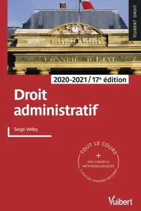 Couverture du produit · Droit administratif 2020/2021: Tout le cours et des conseils méthodologiques à jour des dernières réformes