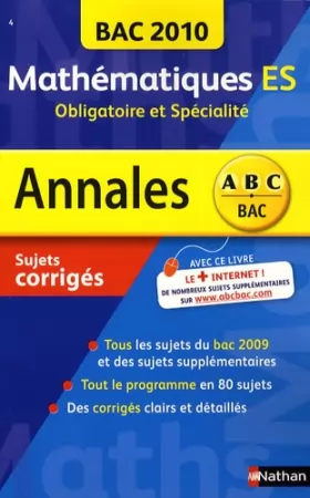 Couverture du produit · Annales Bac 2010, Mathématiques ES : Obligatoire et Spécialité