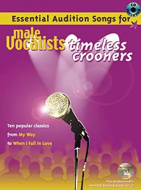 Couverture du produit · Essential audition songs for male vocalists: timeless crooners piano, voix, guitare+cd