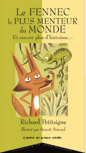 Couverture du produit · Le Fennec le plus menteur du monde