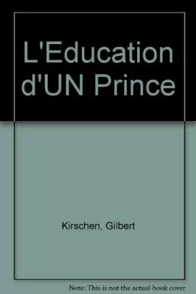 Couverture du produit · L'Education d'UN Prince