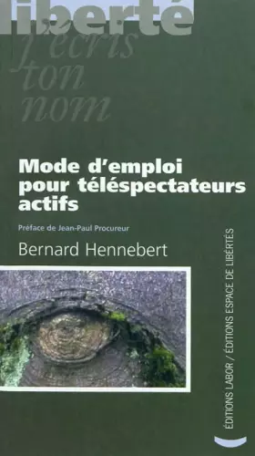 Couverture du produit · Mode d'emploi pour téléspectateurs actifs