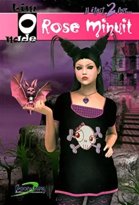 Couverture du produit · Rose minuit il etait 2 fois