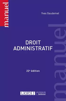 Couverture du produit · DROIT ADMINISTRATIF - 22EME EDITION