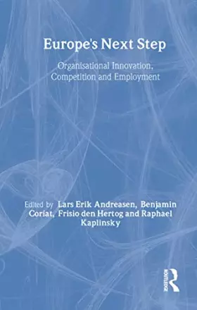 Couverture du produit · Europe's Next Step: Organisational Innovation, Competition and Employment
