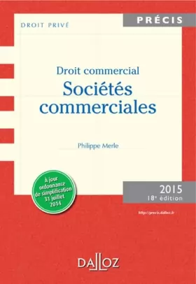 Couverture du produit · Droit commercial. Sociétés commerciales. Édition 2015 - 18e éd.