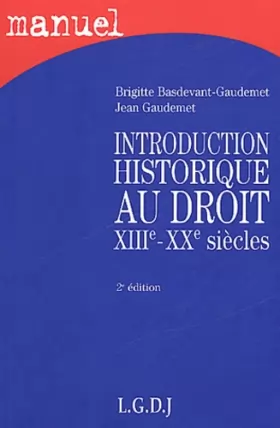 Couverture du produit · Introduction historique au droit XIIIe-XXe siècles