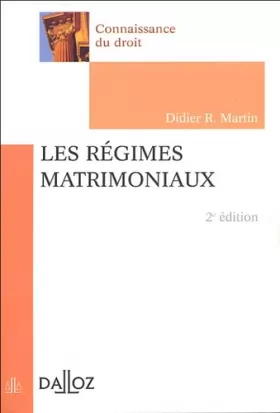 Couverture du produit · Les régimes matrimoniaux - 2e éd.