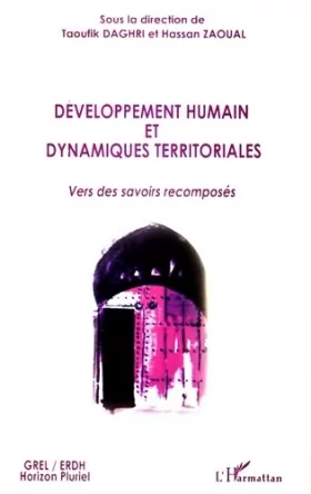 Couverture du produit · Développement humain et dynamiques territoriales : Vers des savoirs recomposés
