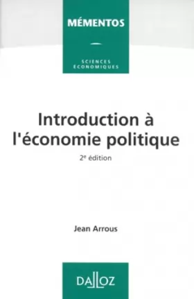 Couverture du produit · INTRODUCTION A L'ECONOMIE POLITIQUE. 2ème édition 1994