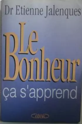 Couverture du produit · Le bonheur ça s'apprend