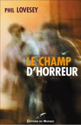 Couverture du produit · Le Champ d'horreur