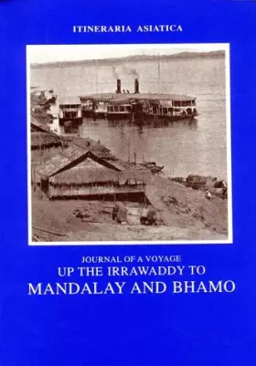 Couverture du produit · Journal of a Voyage Up the Irrawaddy