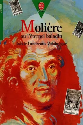 Couverture du produit · Molière ou L'éternel baladin