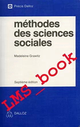 Couverture du produit · Méthodes des sciences sociales (Précis Dalloz)